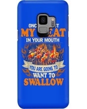Load image into Gallery viewer, Once You Put My Meat In Your Mouth Unique Custom Design Phone case