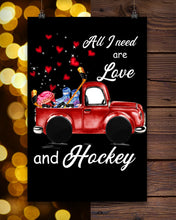 Load image into Gallery viewer, All I Need Are Love And Hockey Gift For Hockey Players Vertical Poster
