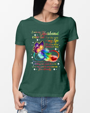 Load image into Gallery viewer, I Miss My Husband Every Day Love You Forever Trending Ladies Tee
