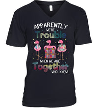 Load image into Gallery viewer, Apparently We're Trouble Pink Flamingo Quilting Together Guys V-Neck