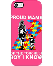 Load image into Gallery viewer, Proud Mama Of The Touchest Boy I Know Autism's Day Gift Phone case