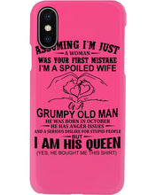 Load image into Gallery viewer, A Spoiled Wife Of An October Grumpy Old Man Birthday Meaningful Gift Phone case