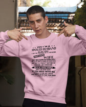 Load image into Gallery viewer, I'm A Spolied Husband But Not Yours - Awesome Wife Was Born In February Sweatshirt