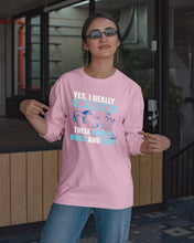 Load image into Gallery viewer, I Do Need All These Horses Dogs And Cats Unisex Long Sleeve