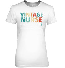 Load image into Gallery viewer, Vintage Nurse Knows More Than She Says And Notices More Than You Realize Ladies Tee