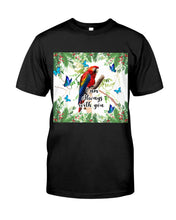 Load image into Gallery viewer, Scarlet Macaw With Butterflies I Am Always With You Gift For Lover Guys Tee