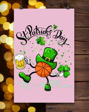 Load image into Gallery viewer, Basketball Saint Patrick's Day Gift For Basketball Lovers Vertical Poster