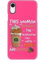 Load image into Gallery viewer, The Quarantine Time With Yarn And Coffee Gift For Women Phone case