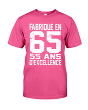 Load image into Gallery viewer, Fabrique En 66 55 Ans D’Excellence Custom Design Gift For Friends Guys Tee