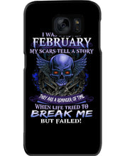 Load image into Gallery viewer, They Are A Reminder Of Time When Life Try To Break Me Gift For February Men Phone case