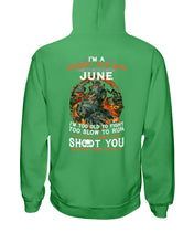 Load image into Gallery viewer, Grumpy Old Man June Too Slow To Run Birthday Meaningful Gift Hoodie