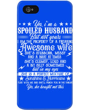 Load image into Gallery viewer, Shes Stubborn Messy And A Brat At Times Black Gift For Husband Phone case