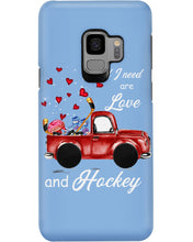 Load image into Gallery viewer, All I Need Are Love And Hockey Gift For Hockey Players Phone case