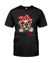 Load image into Gallery viewer, Lovely Phone Case With Boxer Mom Gift For Boxer Lovers Guys Tee