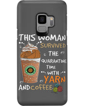 Load image into Gallery viewer, The Quarantine Time With Yarn And Coffee Gift For Women Phone case