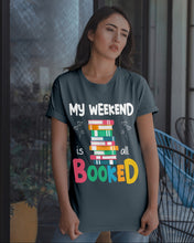 Load image into Gallery viewer, Vintage Funny My Weekend Booked Gift For Book Lovers Guys Tee