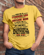 Load image into Gallery viewer, A Stubborn Son Of A Freaking Awesome Mom I Love Her Gift For Mama Guys Tee