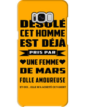 Load image into Gallery viewer, Désolé Cet Homme Est Déjà Pris Par Une Femme De Mars Birthday Gift Phone case