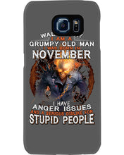 Load image into Gallery viewer, Walk Away I Am A Grumpy Old Man Who Was Born In November Birthday Gift Phone case