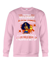Load image into Gallery viewer, December Superwoman Life Has Knocked Me Down Birthday Meaningful Gift Sweatshirt