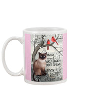 Load image into Gallery viewer, Siamese Cat Red Cardinals Those We Love Mug