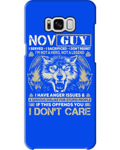 Load image into Gallery viewer, November Guy I Am Not A Hero Not A Legend I Have Anger Issues Birthday Gift Phone case