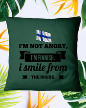 Load image into Gallery viewer, I'm Not Angry I'm Finnish I Smile From The Inside Trending Pillow Cover