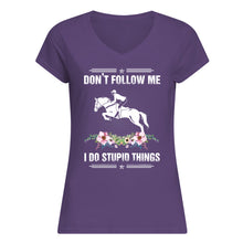 Load image into Gallery viewer, Don't Follow Me I Do Stupid Things Gift For Men Ladies V-Neck