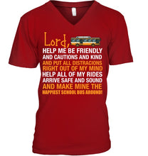 Load image into Gallery viewer, Lord Help Me Be Friendly And Cautions And Kind Gift Guys V-Neck