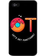 Load image into Gallery viewer, Gift For Occupational Therapist Let's Get Functional Phone case