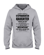 Load image into Gallery viewer, I Don't Have A Stepdaughter A Freaking Awesome Daughter Gift For Women Hoodie