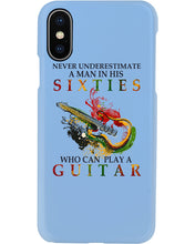 Load image into Gallery viewer, Never Underestimate A 60 Year Old Man Can Play A Guitar Phone case