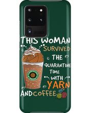 Load image into Gallery viewer, The Quarantine Time With Yarn And Coffee Gift For Women Phone case