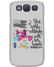 Load image into Gallery viewer, She Works Willingly With Her Hands Gift For Sew Lovers Phone case