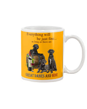 Load image into Gallery viewer, Everything Will Be Just Fine As Long As There Are Great Dane And Wine Gift For Dog Lovers Mug