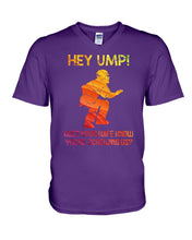 Load image into Gallery viewer, Hey Ump Does Your Wife Know You're Screwing Us Guys V-Neck
