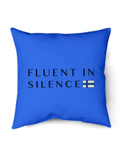 Load image into Gallery viewer, Fluent In Silence Custom Design For Personalized Nation Gift Pillow Cover