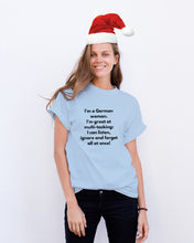 Load image into Gallery viewer, I'm A German Woman I'm Great At Multi Tasking Gift For Women Guys Tee