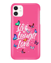 Load image into Gallery viewer, Butterfly Live Laugh Love Gift For Lover Phone case