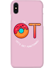 Load image into Gallery viewer, Gift For Occupational Therapist Let's Get Functional Phone case