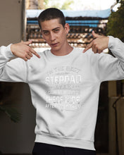 Load image into Gallery viewer, I'm The Best Stepdad Gift For Family Sweatshirt