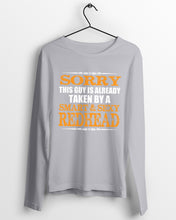 Load image into Gallery viewer, Sorry This Guy Is Already Taken By A Smart And Sexy Redhead Gift For Men Unisex Long Sleeve