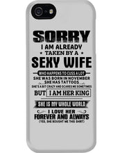 Load image into Gallery viewer, Gift For Husband Taken By A November Sexy Wife Who Happens To Cuss A Lot Phone case