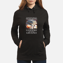 Load image into Gallery viewer, Mai Sottovalutare Una Vecchia Signore Che Ama Leggere Ed E Nata In Giugno Trending Hoodie