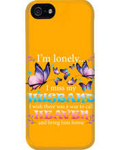 Load image into Gallery viewer, I'm Lonely I Miss My Husband Butterfly Gift For Lover Phone case
