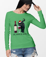 Load image into Gallery viewer, Cat Drink And Be Merry Meaningful Gift For Women Unisex Long Sleeve