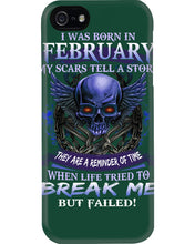 Load image into Gallery viewer, They Are A Reminder Of Time When Life Try To Break Me Gift For February Men Phone case