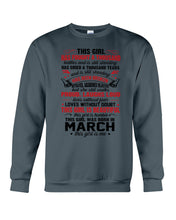 Load image into Gallery viewer, This Girl Has Fought A Thousand This Girl Was Born In March Sweatshirt