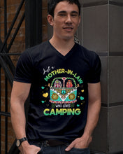 Load image into Gallery viewer, Just A Mother-in-law Who Loves Camping Trending Guys V-Neck
