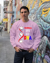 Load image into Gallery viewer, Baseball Be My DNA Gift For Sport Lovers Sweatshirt